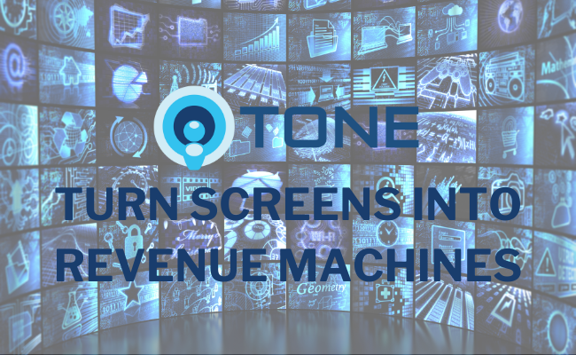 tone-advertising-screens-revenue